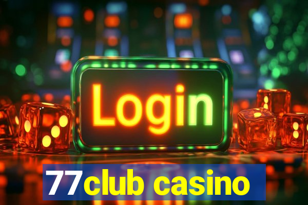 77club casino